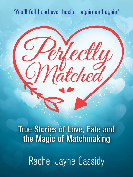 Title details for Perfectly Matched by Rachel Jayne Cassidy - Available